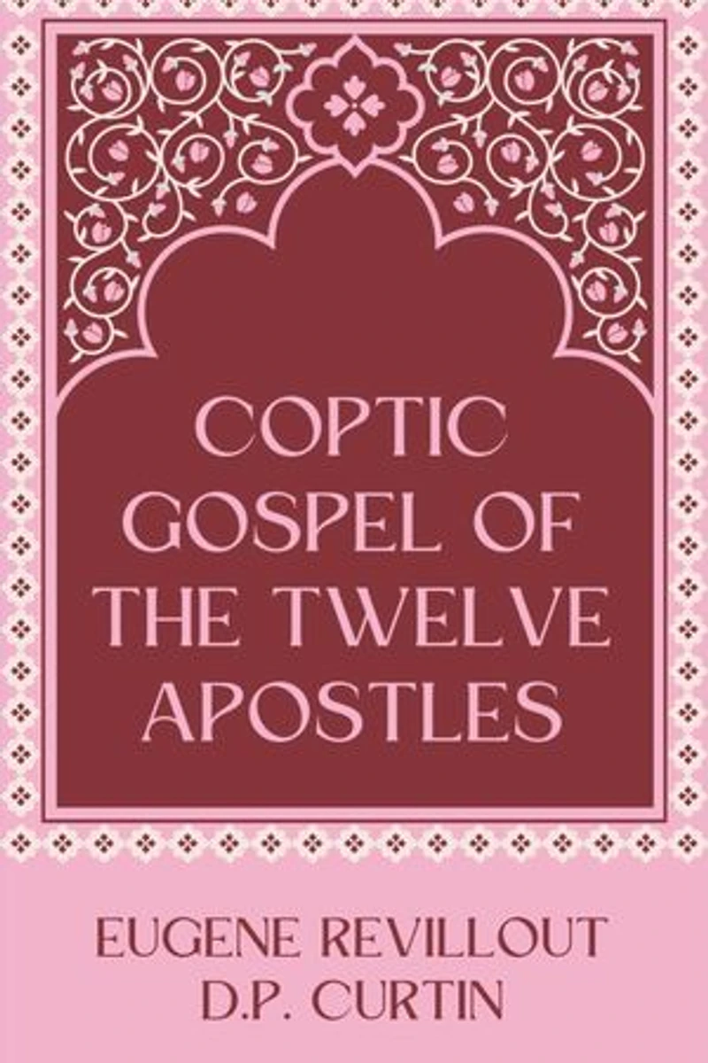 Coptic Gospel of the Twelve Apostles