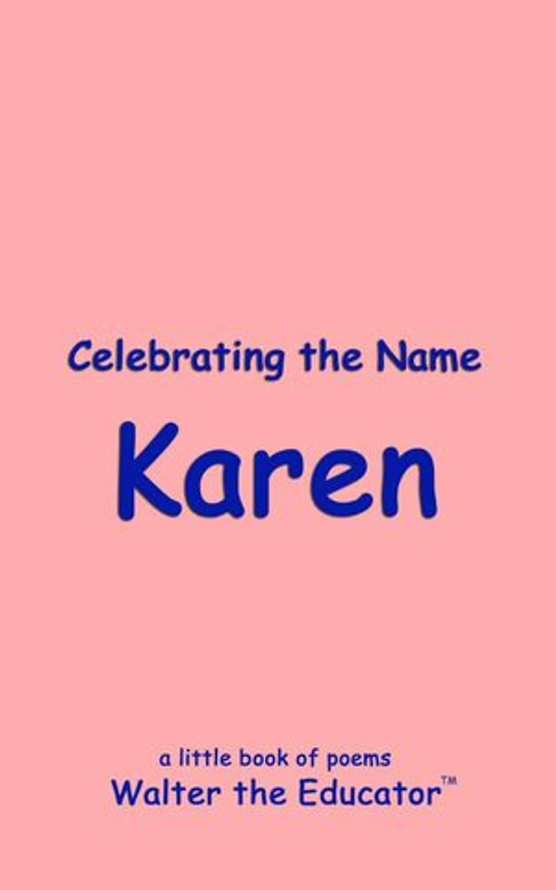 Celebrating the Name Karen
