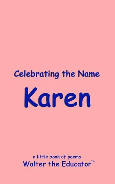 Celebrating the Name Karen