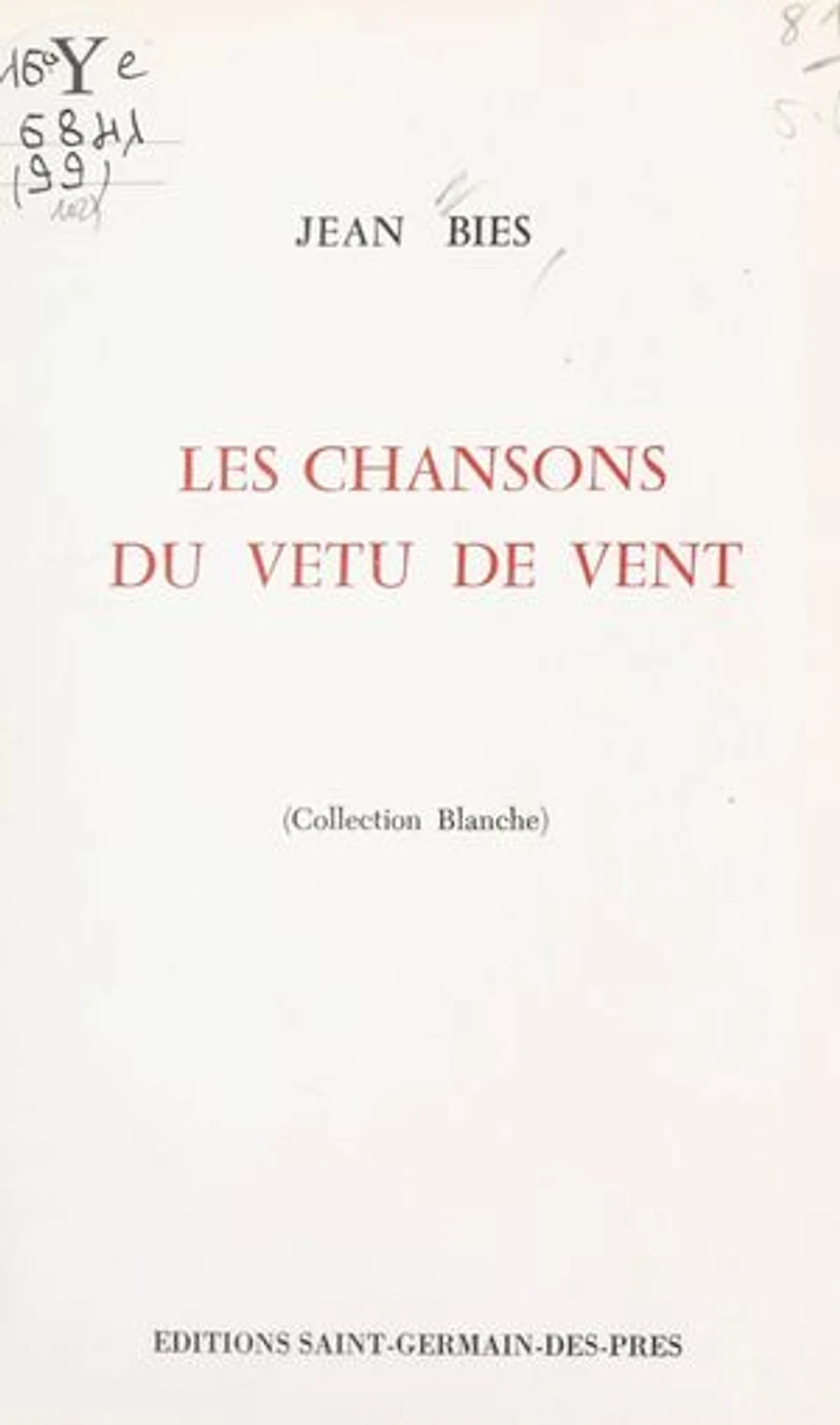 Les chansons du "vêtu de vent"