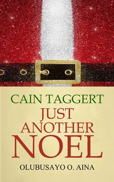 Just Another Noel: Cain Taggert