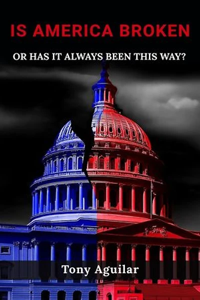 Is America Broken or Has It Always Been This Way?