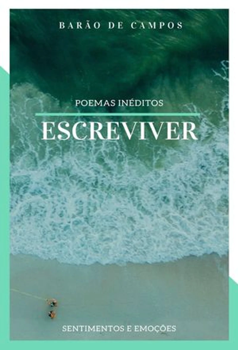 ESCREVIVER: Poemas Inéditos