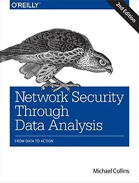 Network Security Through Data Analysis: From To Action