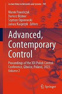 Advanced, Contemporary Control: Proceedings of the XXI Polish Control Conference, Gliwice, Poland, 2023. Volume 2