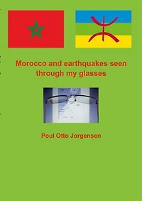 Morocco and earthquakes seen through my glases: A different Morocco from the travel agencies