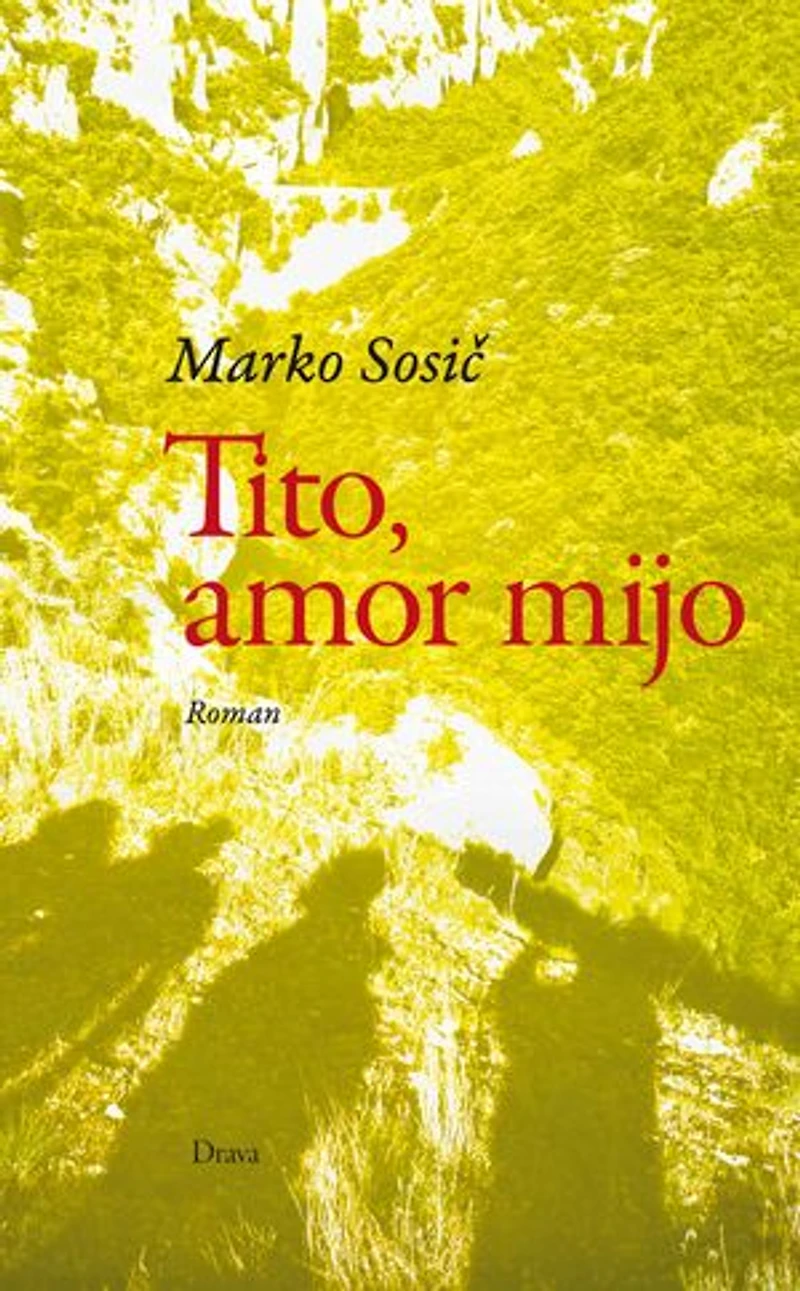 Tito, amor mijo: Roman