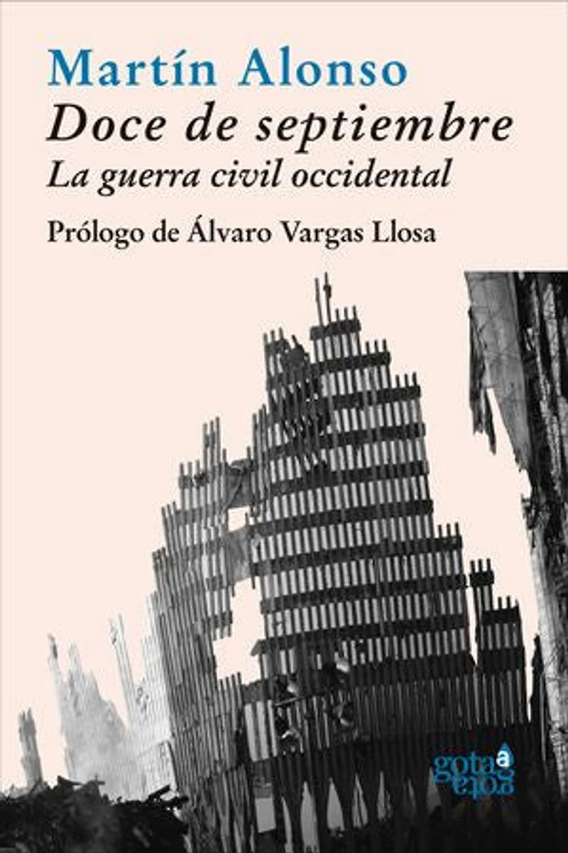 Doce de septiembre: La guerra civil occidental