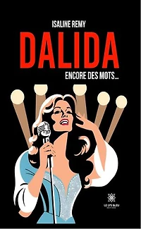Dalida - Encore des mots…