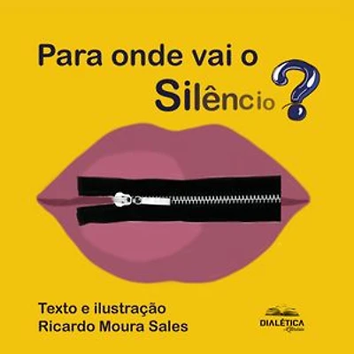 Para onde vai o silêncio?