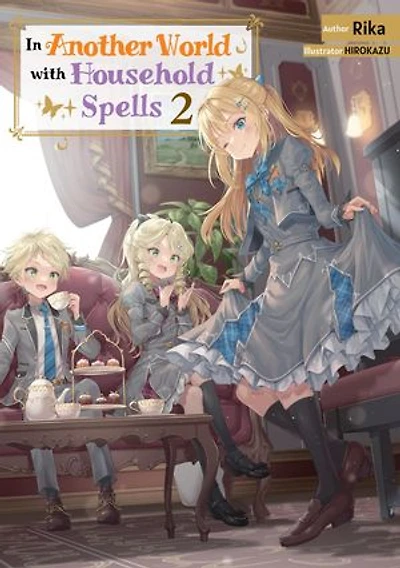In Another World with Household Spells: Volume 2