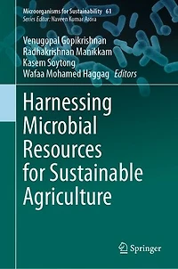 Harnessing Microbial Resources for Sustainable Agriculture