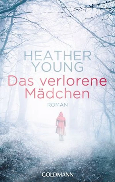 Das verlorene Mädchen: Roman