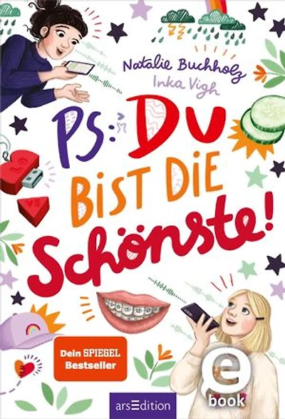 PS: Du bist die Schönste! (PS: Du bist die Beste! 7)