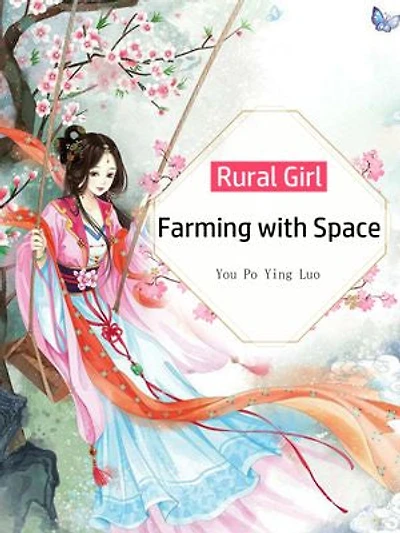 Rural Girl: Farming with Space: Volume 2