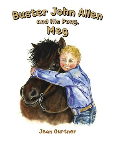 Buster John Allen and His Pony, Meg