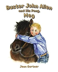Buster John Allen and His Pony, Meg