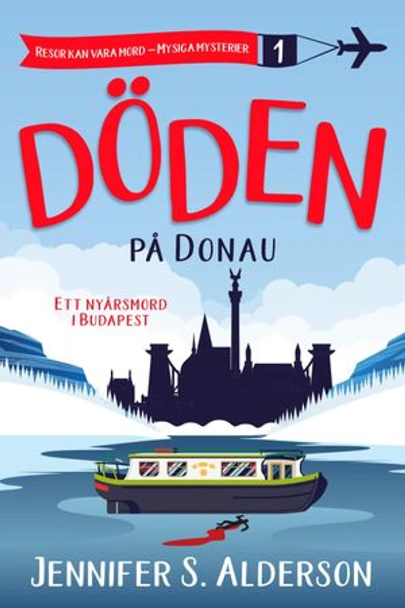 Döden på Donau: Ett nyårsmord i Budapest