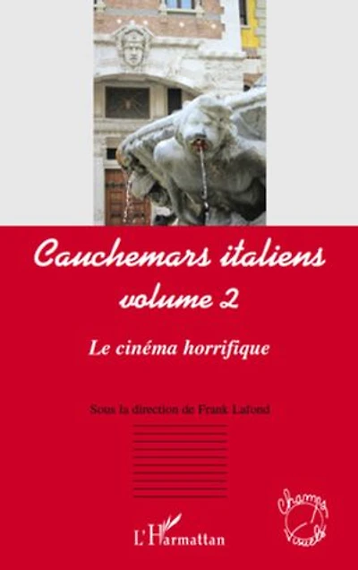 Cauchemars italiens (volume 2) - le cinéma horrifique