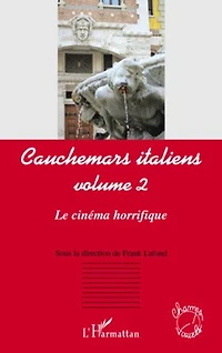 Cauchemars italiens (volume 2) - le cinéma horrifique