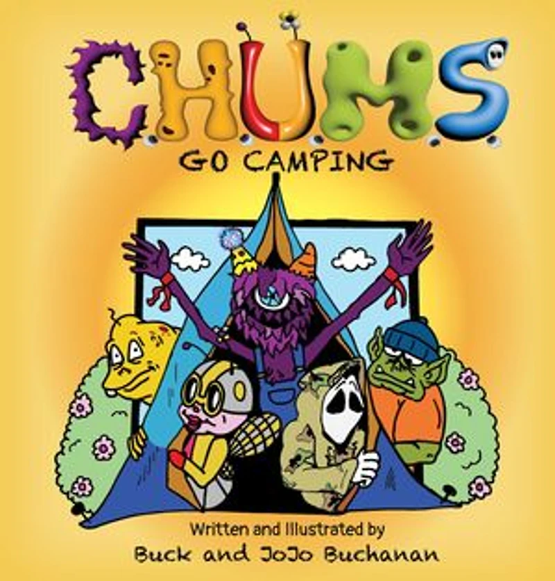 C.H.U.M.S. Go Camping