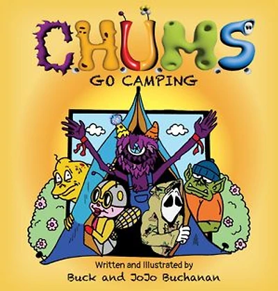 C.H.U.M.S. Go Camping