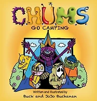 C.H.U.M.S. Go Camping