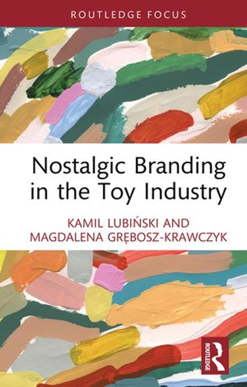 Nostalgic Branding the Toy Industry