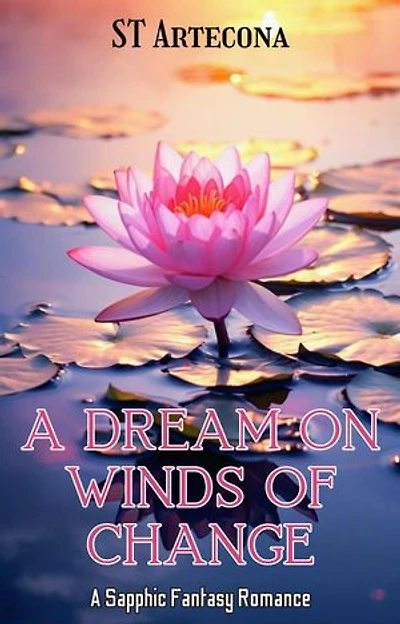 A Dream on Winds of Change: The World of Edhun, #1
