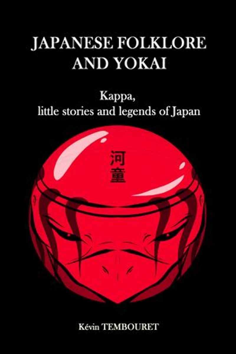 Japanese folklore and Yokai: Kappa, little stories and legends of Japan
