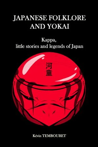 Japanese folklore and Yokai: Kappa, little stories and legends of Japan