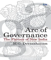 Arc of Governance: The Flavour of New India