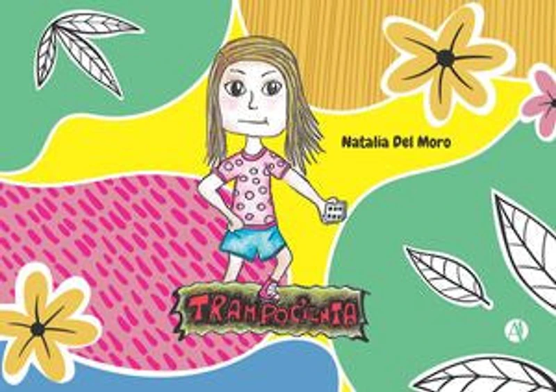 Trampocienta: La niña que quería ganar a toda costa