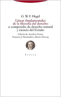 Líneas fundamentales de la filosofía del derecho: o compendio de derecho natural y ciencia del Estado