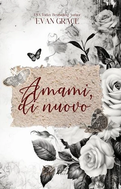 Amami di nuovo: Ruby Ink Edizioni