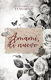 Amami di nuovo: Ruby Ink Edizioni