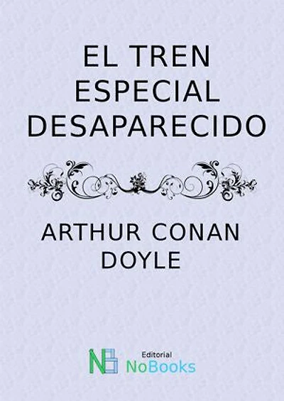 El tren especial desaparecido