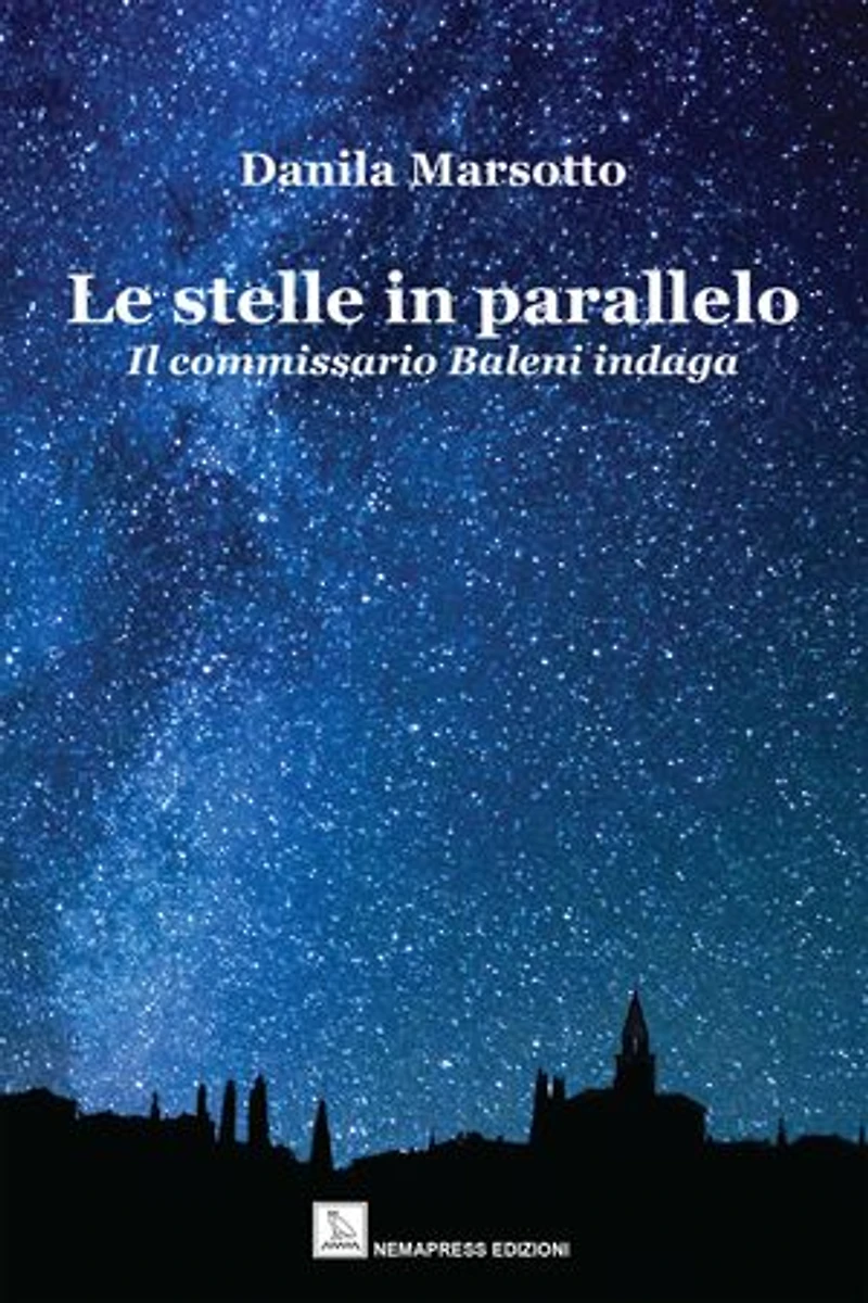 Le stelle in parallelo. Il commissari Baleni indaga
