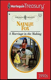 A MARRIAGE THE MAKING