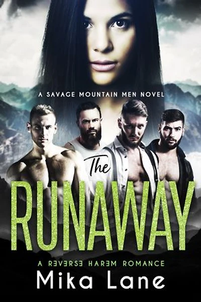 The Runaway: A Forced Proximity Why Choose Romance