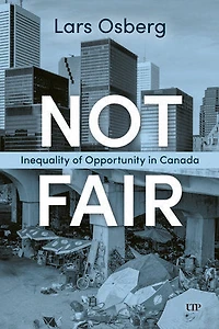 Not Fair: Inequality of Opportunity Canada