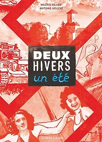 Deux hivers, un été
