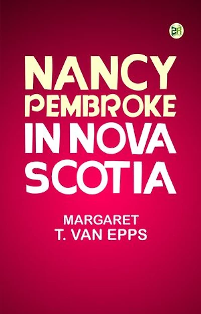 Nancy Pembroke in Nova Scotia