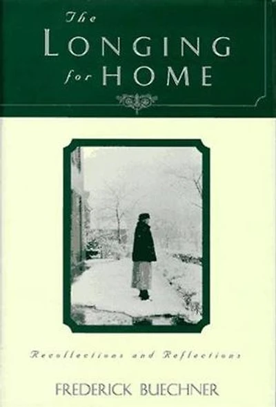 The Longing for Home: Reflections at Midlife