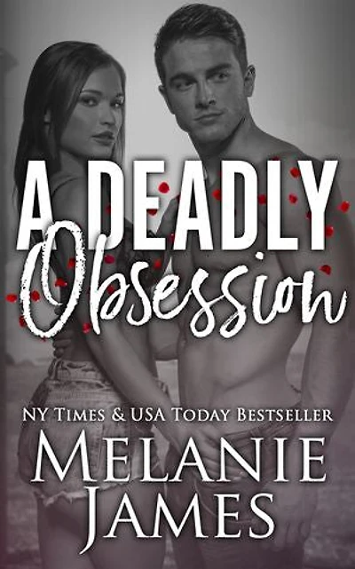 A Deadly Obsession