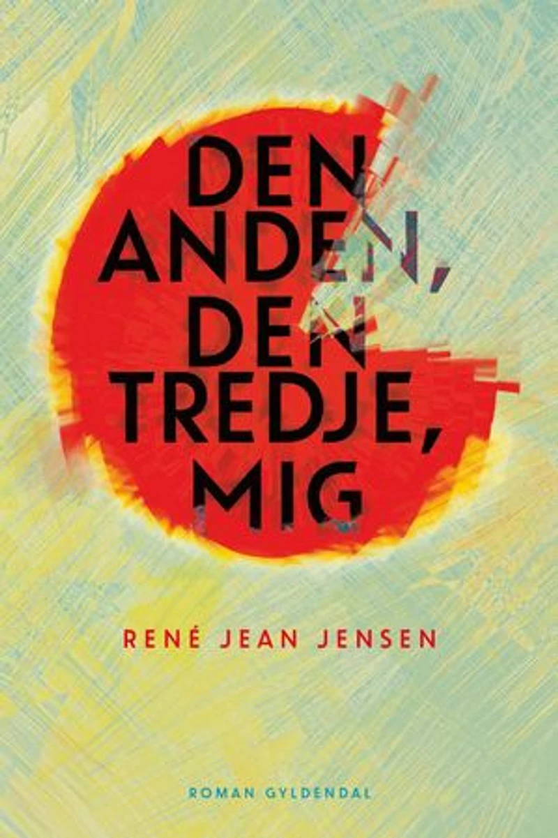 Den anden, den tredje, mig