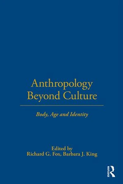 Anthropology Beyond Culture