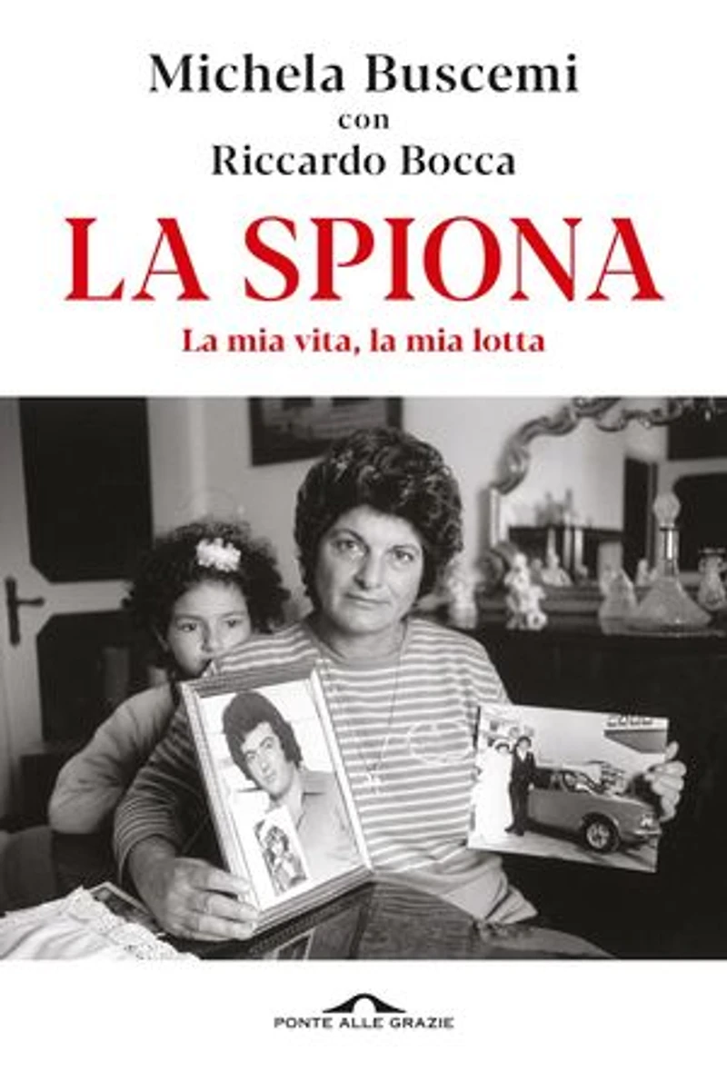 La spiona: La mia vita, la mia lotta