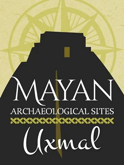Mayan Archaeological Sites: Uxmal: Mayan Achaeological sites