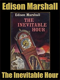 The Inevitable Hour: A Novel of Martinique